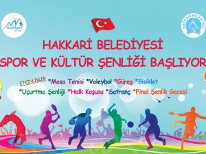 Hakkari belediyesi spor ve kültür şenliği başladı