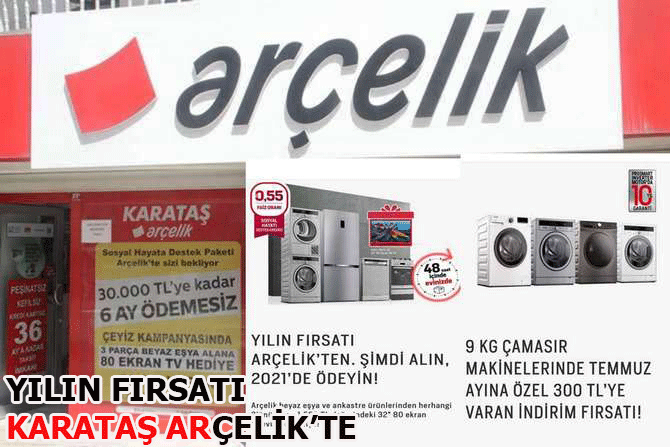 Yılın fırsatı Karataş Arçelik’te