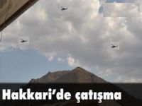Şemdinli'de şiddetli çatışma