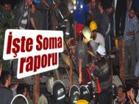 Soma raporu açıklandı