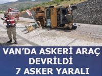 Van'da askeri araç devrildi: 7 asker yaralı