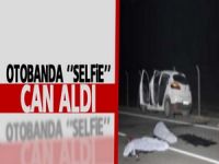 Otobanda ‘selfie’ can aldı