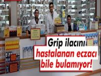 Piyasada tükenen grip ilacını eczacı da bulamıyor