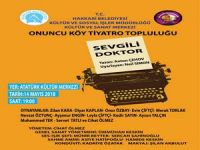 “Sevgili Doktor" adlı tiyatro oyununa davet