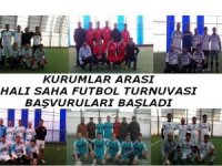 Kurumlar arası halı saha futbol turnuvası başvuruları başladı