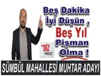 ''Sümbül mahallesi yenileşmeye hazırlanıyor''