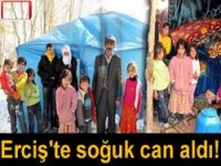 Van Erciş'te soğuk can aldı!