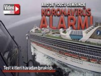 ABD'de 3 bin 483 kişinin bulunduğu yolcu gemisinde korona alarmı