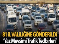 Yaz Mevsimi Trafik Tedbirleri' konulu genelge