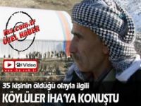 Köylüler 'O An'ı anlattı