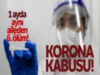 1 ayda aynı aileden 6. kişi öldü