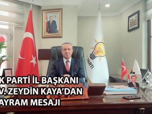 AK Partili Başkan Kaya’dan Bayram mesajı