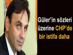 Güler'in sözleri için CHP'den bir istifa daha