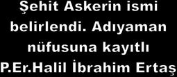 ÇUKURCA'DA MAYIN PATLADI 1 ER ŞEHİT