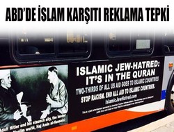 ABD’de ‘İslam karşıtı’ reklama tepki