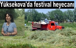 YÜKSEKOVA`DA FESTİVAL HAZIRLIKLARI