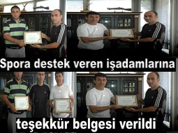 İŞADAMLARINA TEŞEKKÜR BELGESİ VERDİ