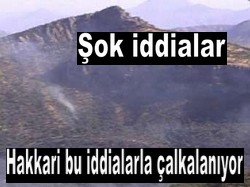 HAKKARİ'DEKİ ÇATIŞMANIN ARDINDA