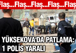 Yüksekova da patlama