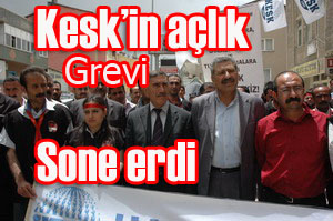 KESK İN AÇLIK GREVİ SONA ERDİ