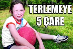 AŞIRI TERLEMEYE 5 ÇARE