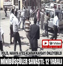 VAN'DA KAVGA 12 YARALI