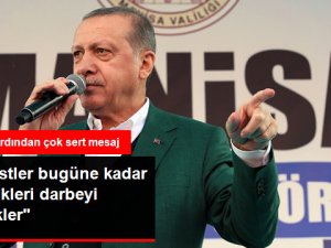 Erdoğan'dan Sert Mesaj: