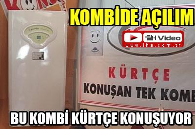 KÜRTÇE KONUYAN KOMBİ PİYASADA