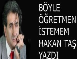 Böyle öğretmen istemem