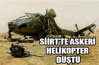 SİİRT TE ASKERİ HELİKOPTER DÜŞTÜ