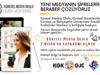 Küresel Medya Okulu 2 Nisan’da başlıyor