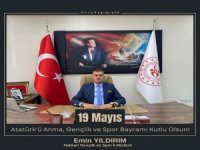 Müdür Yıldırım'dan 19 Mayıs mesajı