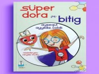 Süper Dora ve Bitig kitabı raflarda