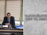 SMMMO Temsilcisi Yakupoğlu'dan yeni yıl mesajı