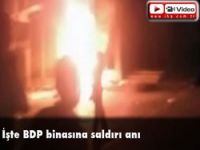 BDP binasına saldırı anı