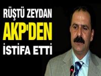 Zeydan AKP'den istifa etti
