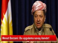Barzani'den sert tepki