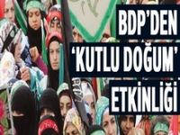 BDP'den 'Kutlu Doğum' etkinliği