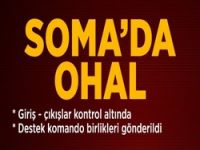 Soma'da OHAL İlan Edildi