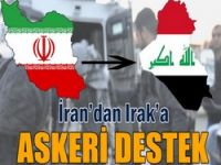 İran, Irak’a askeri destek gönderdi