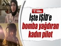 IŞİD’e bomba yağdıran kadın pilot