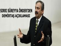 Önder'den Demirtaş açıklaması