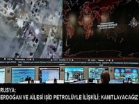 Rusya: Erdoğan ve ailesi IŞİD petrolüyle ilişkili; kanıtlayacağız