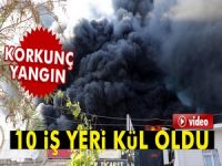 Antalya’da korkutan yangın! 10 işyeri kül oldu
