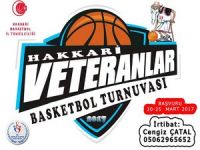 Hakkari'de Vetranlar basketbol turnuvası başlıyor
